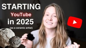 Is It Too Late? Why I’m Finally Launching My Channel in 2025 as a Ceramic Artist