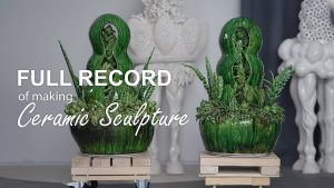 Full record of making ceramic sculpture, series-You Grow Up When I Sleep, glazing, firing final part