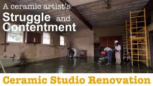 Ceramic Artist’s Journey: Studio Renovation & Cooking Two Delicious Dishes