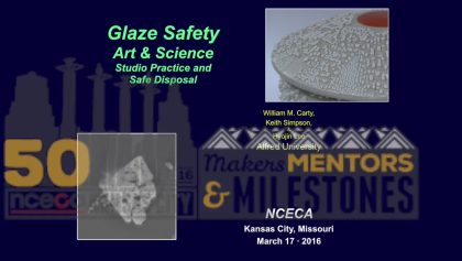 Glaze Safety/Durable Glazes - Keith Simpson & William Carty